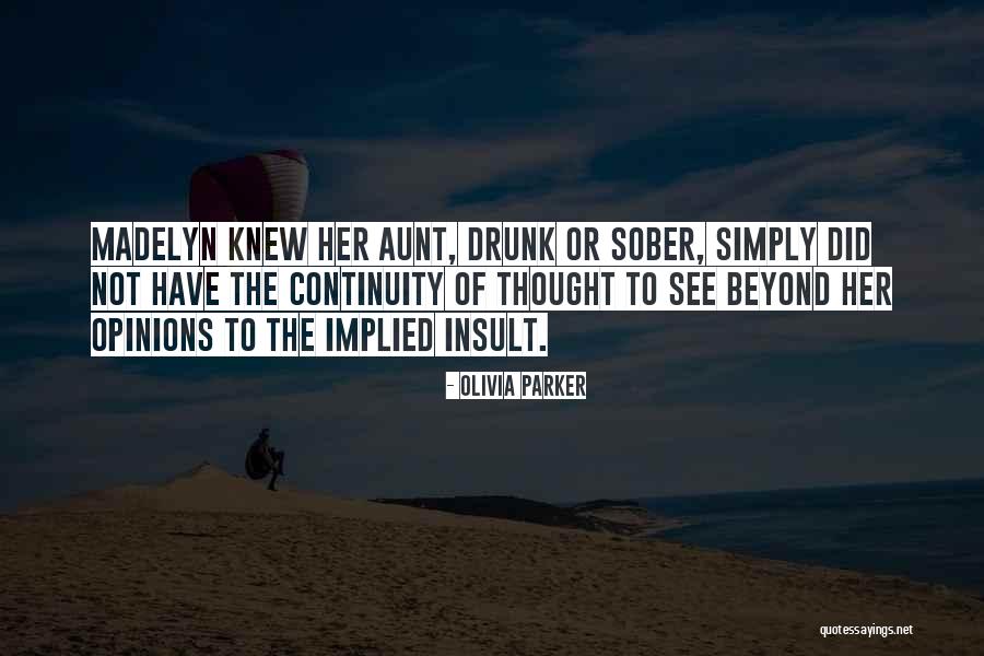 Olivia Parker Quotes 1705715 Olivia Parker Quotes 1705715