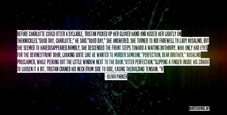 Olivia Parker Quotes 639631 Olivia Parker Quotes 639631