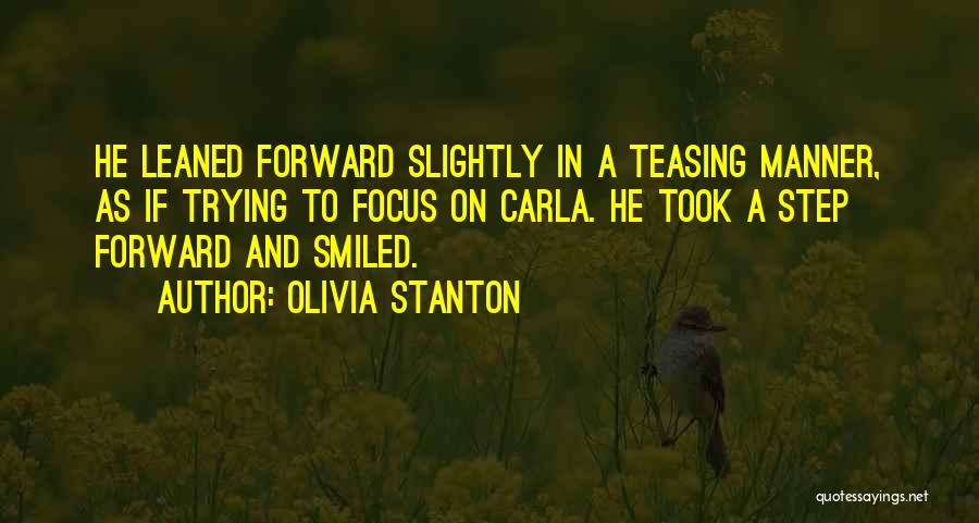 Olivia Stanton Quotes 1645481