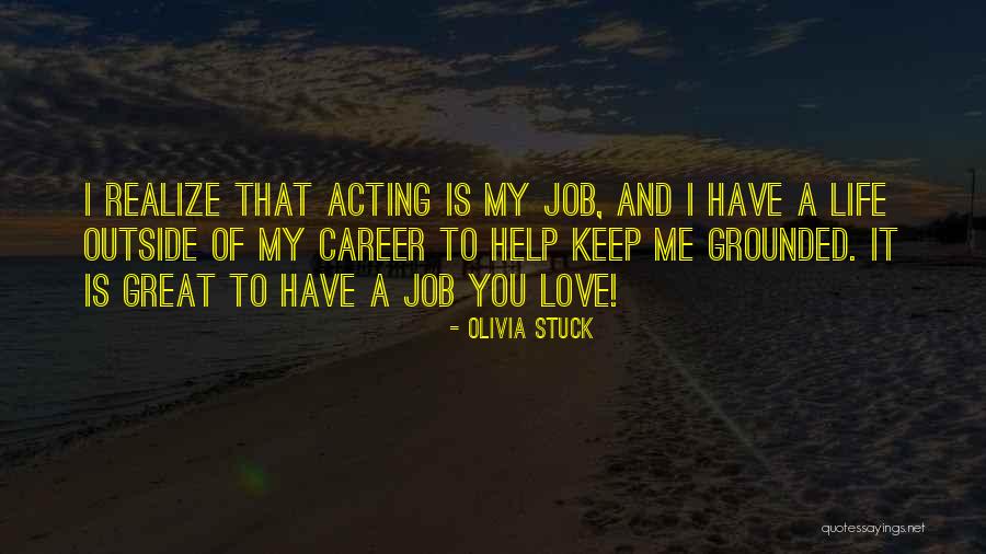 Olivia Stuck Quotes 416547