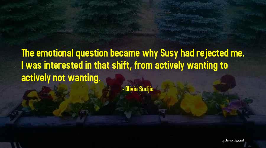 Olivia Sudjic Quotes 1277006 Olivia Sudjic Quotes 1277006