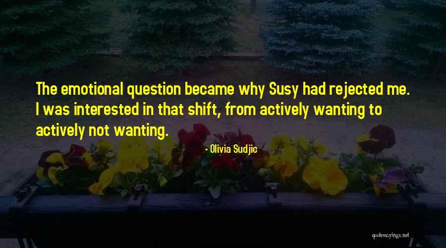 Olivia Sudjic Quotes 1277006