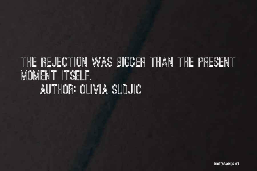 Olivia Sudjic Quotes 1325781