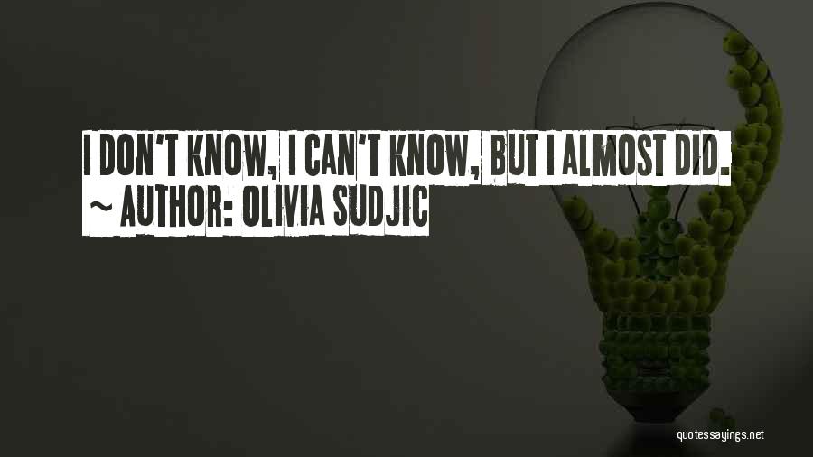 Olivia Sudjic Quotes 1816977