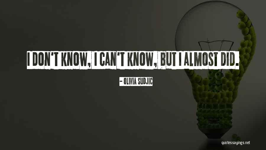 Olivia Sudjic Quotes 1816977 Olivia Sudjic Quotes 1816977