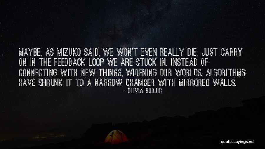 Olivia Sudjic Quotes 1996243