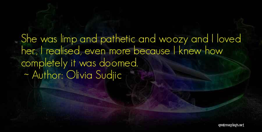 Olivia Sudjic Quotes 2002240