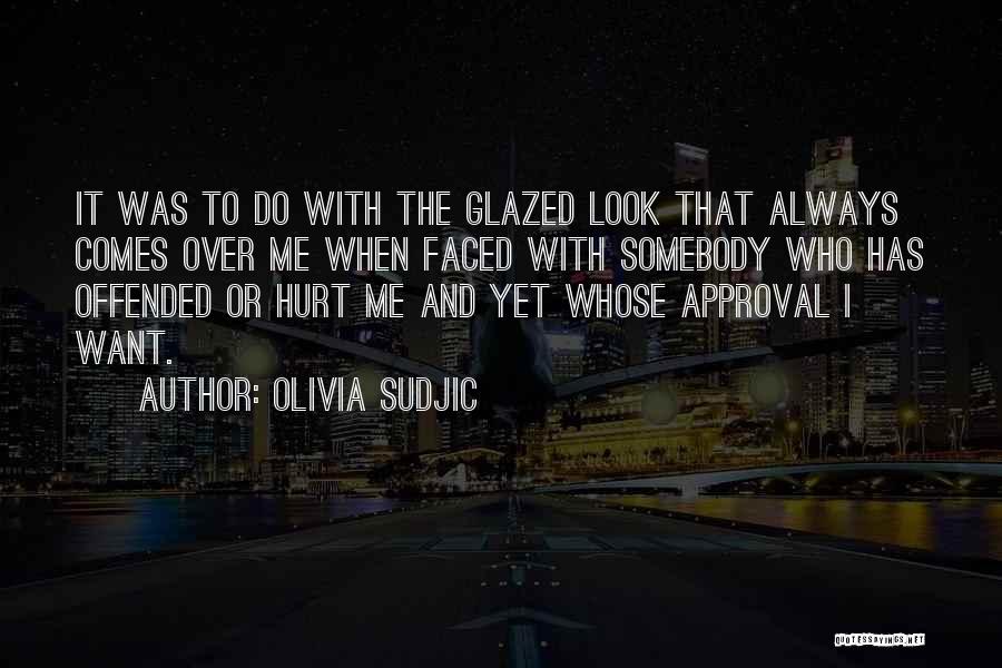 Olivia Sudjic Quotes 2138155