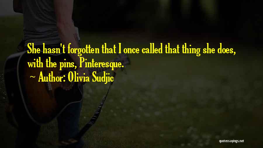 Olivia Sudjic Quotes 790506