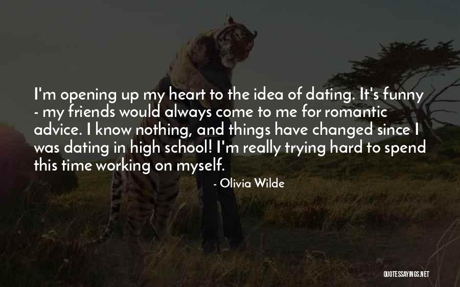Olivia Wilde Funny Quotes By Olivia Wilde Olivia Wilde Funny Quotes By Olivia Wilde