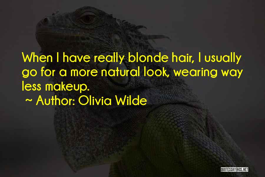 Olivia Wilde Quotes 734064