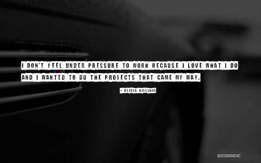 Olivia Williams Quotes 468612 Olivia Williams Quotes 468612
