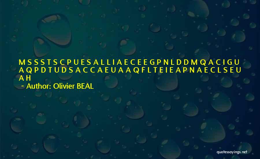 Olivier BEAL Quotes 1581106