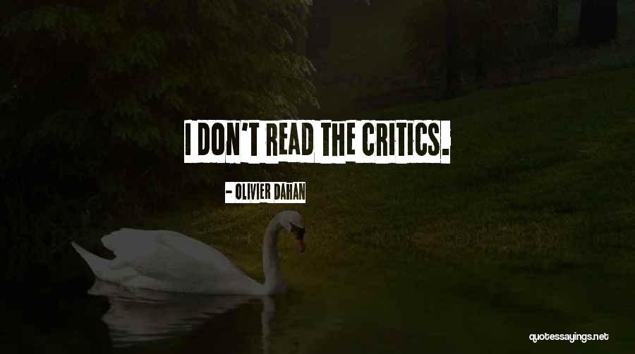 Olivier Dahan Quotes 2068349 Olivier Dahan Quotes 2068349