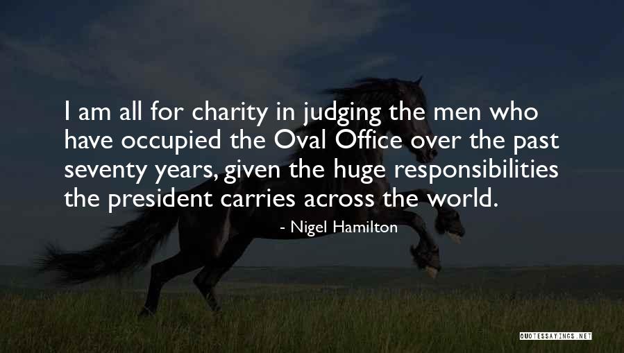 Olivier De Sagazan Quotes By Nigel Hamilton Olivier De Sagazan Quotes By Nigel Hamilton
