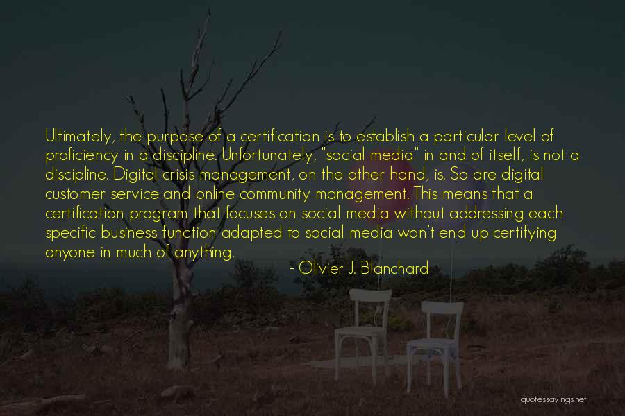 Olivier J. Blanchard Quotes 905728