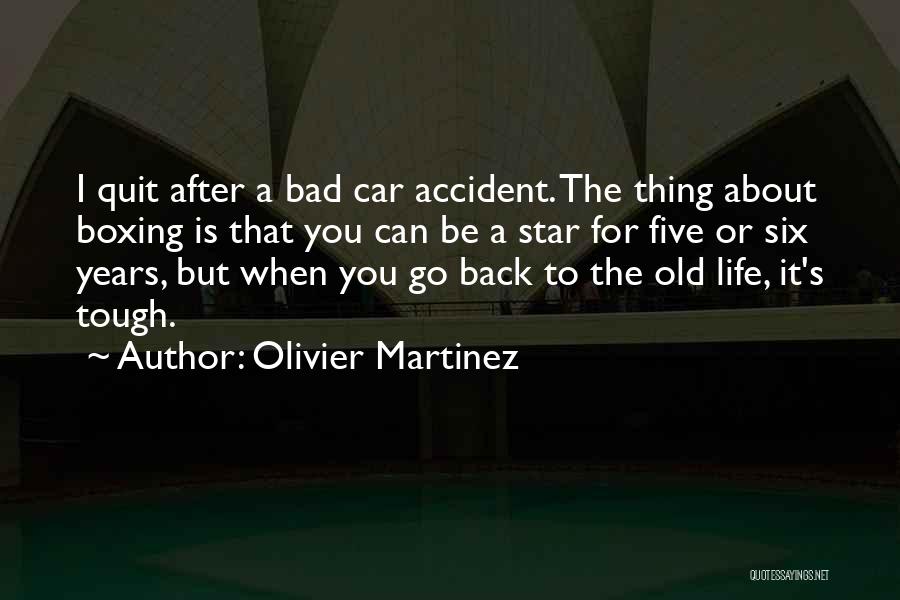 Olivier Martinez Quotes 634469