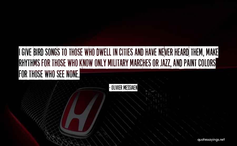Olivier Messiaen Quotes 258411 Olivier Messiaen Quotes 258411
