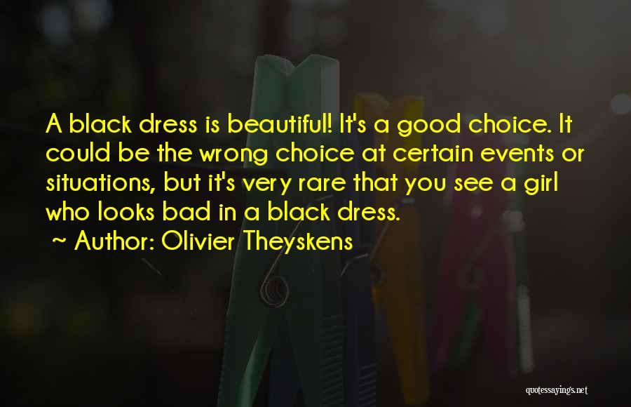 Olivier Theyskens Quotes 577951