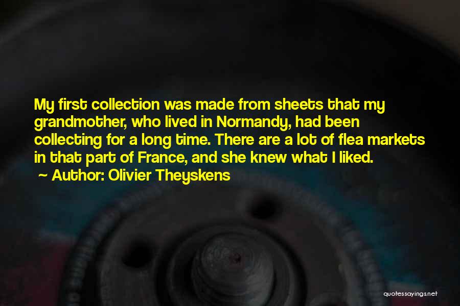 Olivier Theyskens Quotes 77755