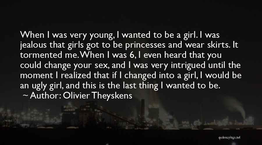 Olivier Theyskens Quotes 97784
