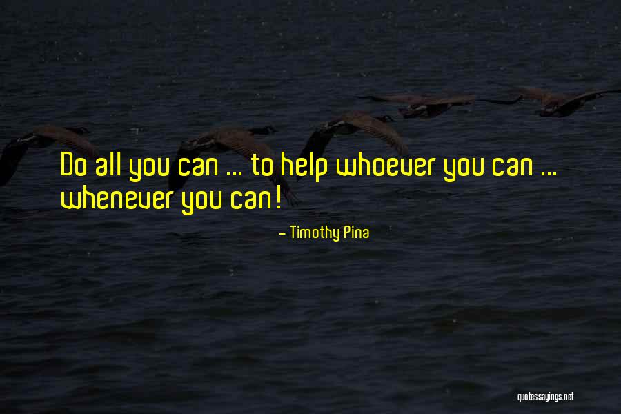 Olivieri Management Quotes By Timothy Pina Olivieri Management Quotes By Timothy Pina