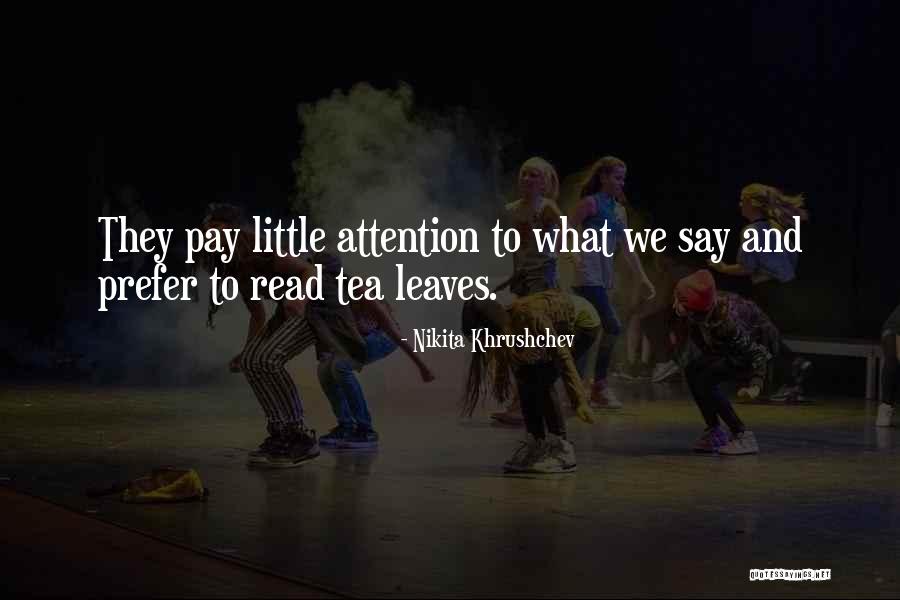 Olivieri Panettone Quotes By Nikita Khrushchev Olivieri Panettone Quotes By Nikita Khrushchev