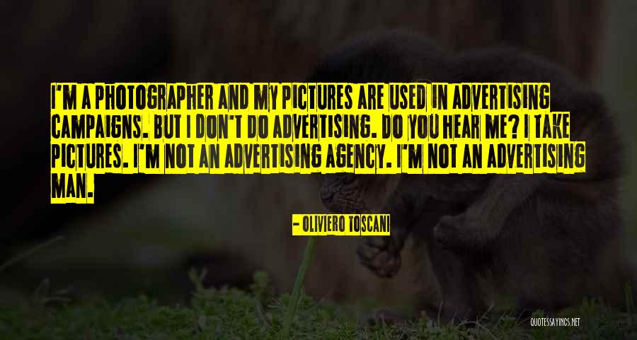 Oliviero Toscani Quotes 1895365 Oliviero Toscani Quotes 1895365