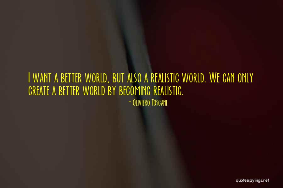 Oliviero Toscani Quotes 812435 Oliviero Toscani Quotes 812435