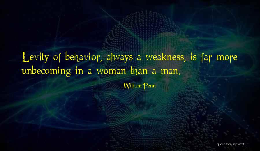 Olivija Lynn Quotes By William Penn