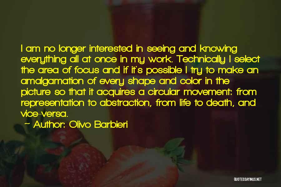 Olivo Barbieri Quotes 790970