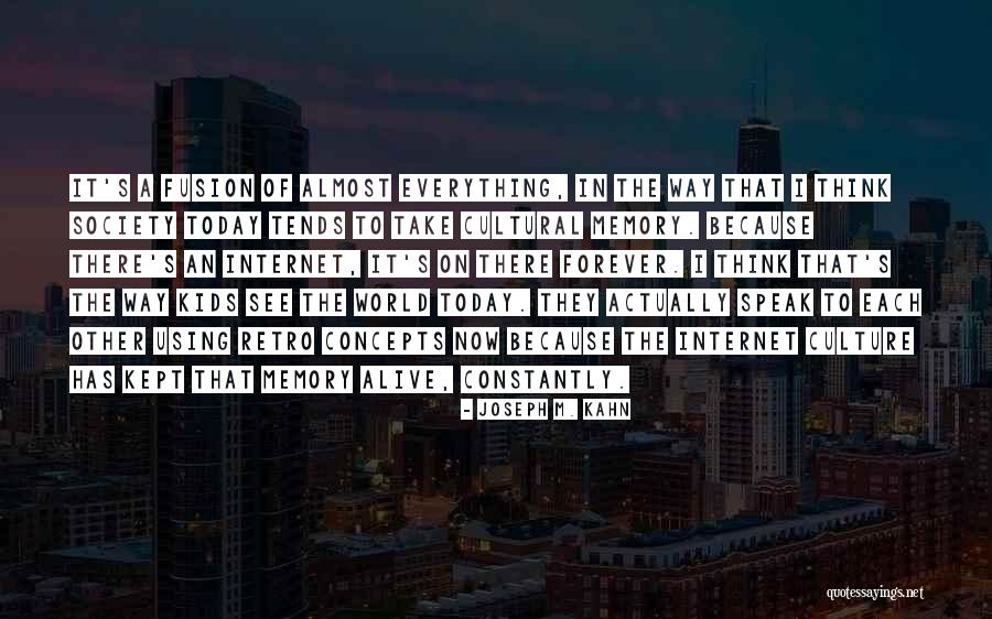Oljan Filmek Quotes By Joseph M. Kahn Oljan Filmek Quotes By Joseph M. Kahn