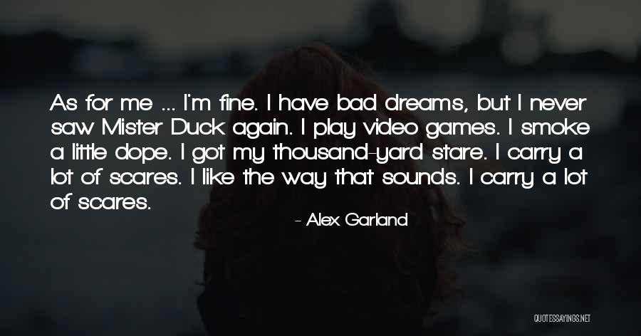 Olken Melissa Quotes By Alex Garland Olken Melissa Quotes By Alex Garland