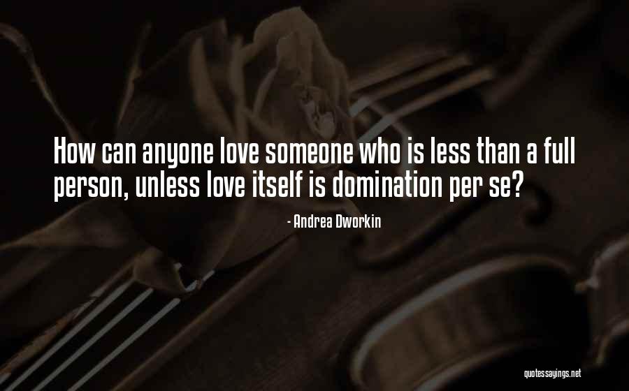Olken Yogurt Quotes By Andrea Dworkin Olken Yogurt Quotes By Andrea Dworkin