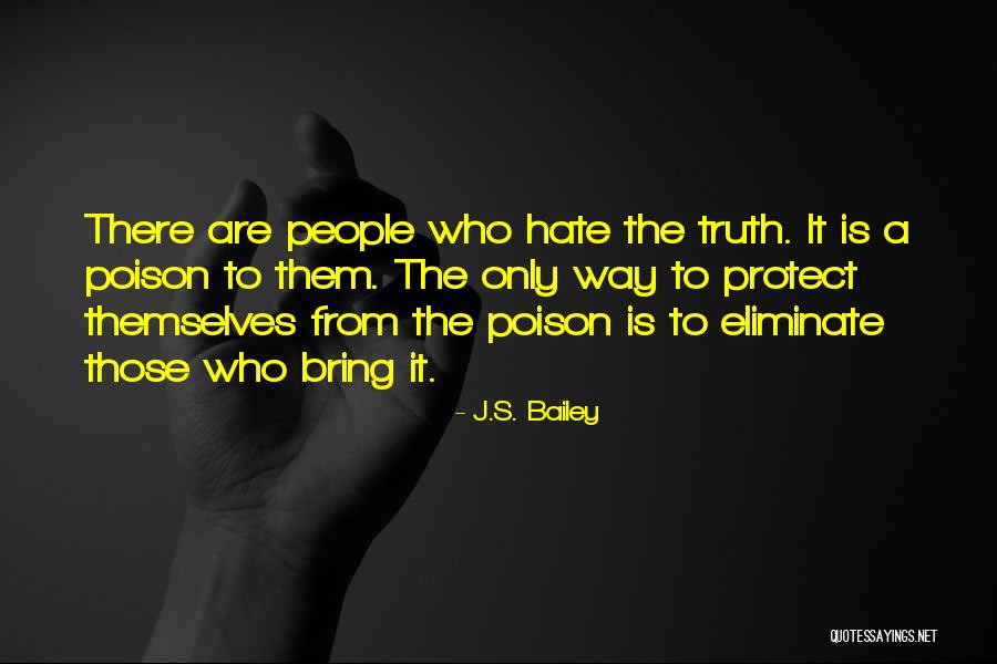 Ollen Whitening Quotes By J.S. Bailey Ollen Whitening Quotes By J.S. Bailey