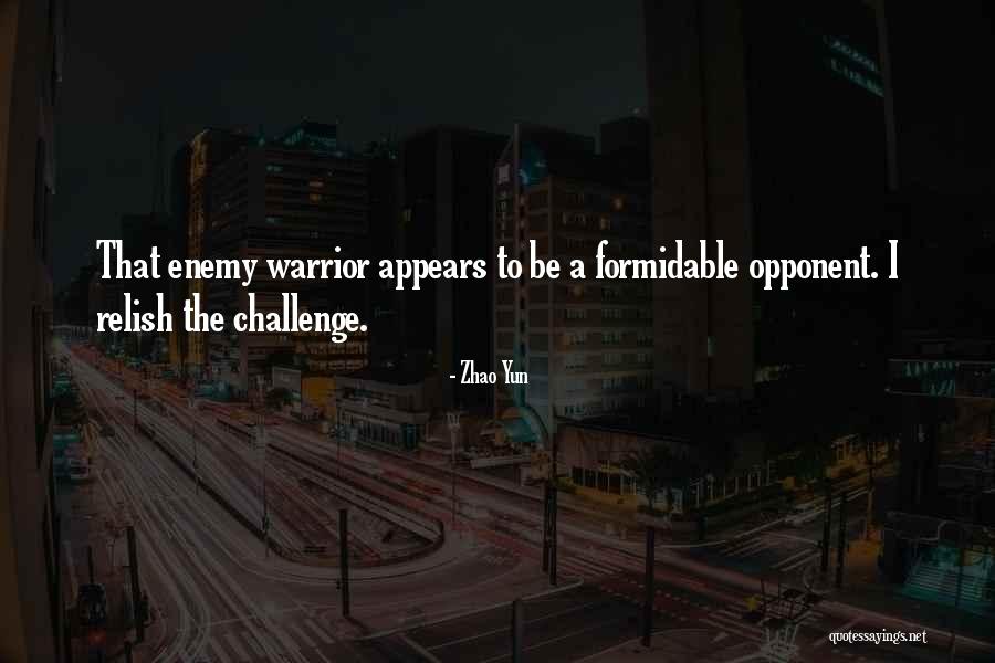 Ollendorffian Quotes By Zhao Yun Ollendorffian Quotes By Zhao Yun