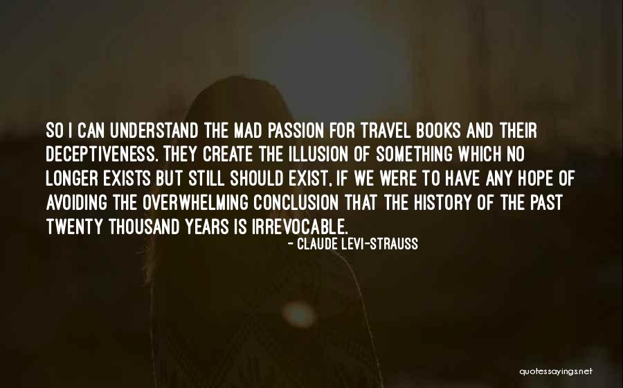 Ollerod Quotes By Claude Levi-Strauss Ollerod Quotes By Claude Levi-Strauss