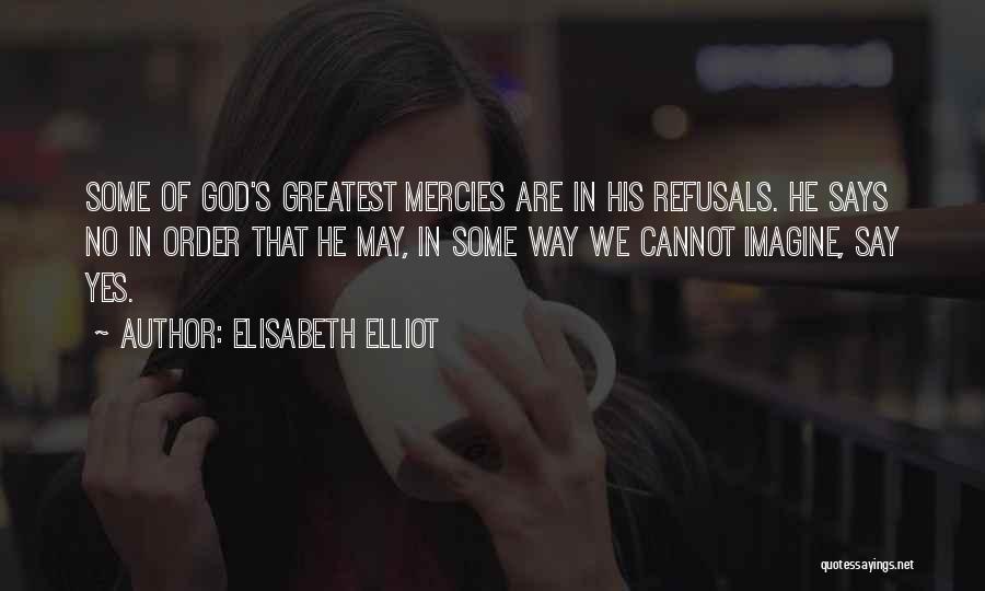 Ollie Sykes Quotes By Elisabeth Elliot