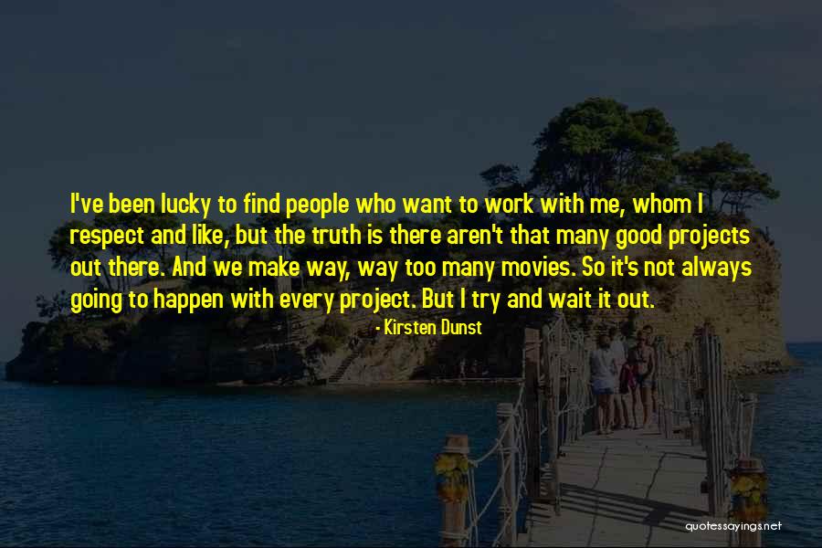 Ollie Thick Of It Quotes By Kirsten Dunst Ollie Thick Of It Quotes By Kirsten Dunst