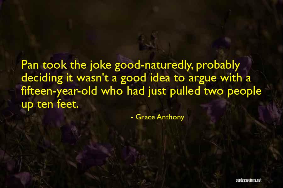Ollila Heather Quotes By Grace Anthony Ollila Heather Quotes By Grace Anthony