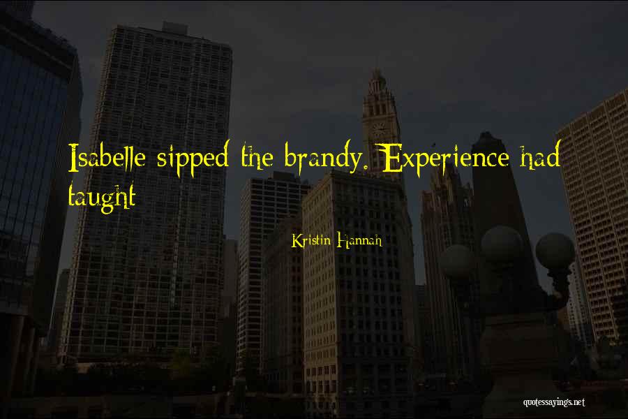 Ollinkan Quotes By Kristin Hannah Ollinkan Quotes By Kristin Hannah
