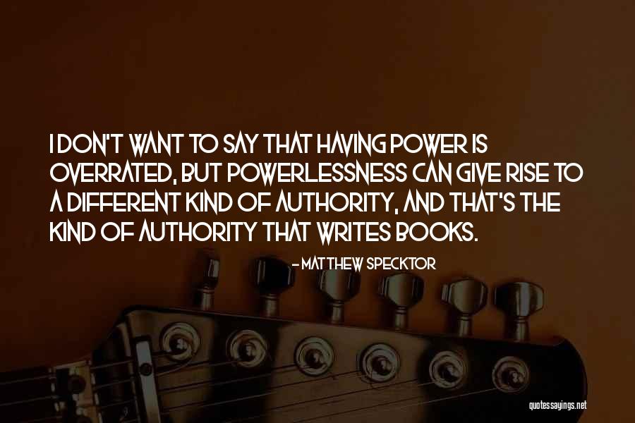 Ollis Near Quotes By Matthew Specktor Ollis Near Quotes By Matthew Specktor