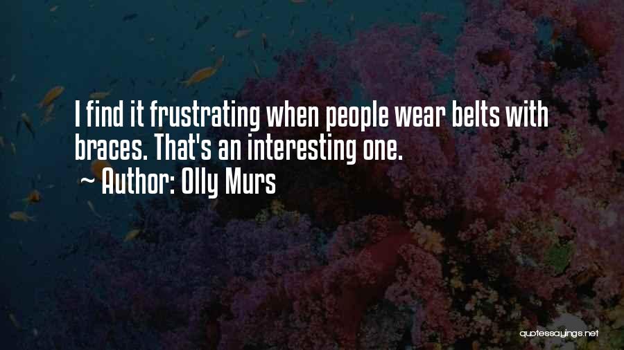 Olly Murs Quotes 1236077