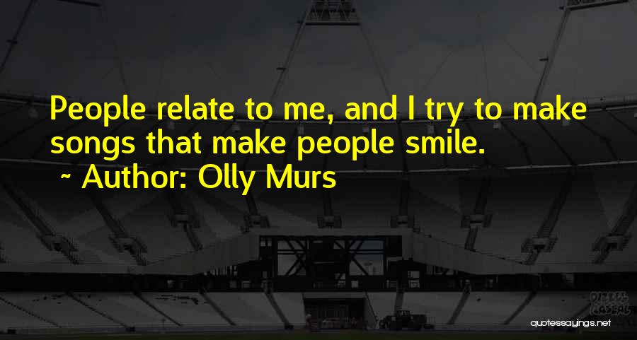 Olly Murs Quotes 609572