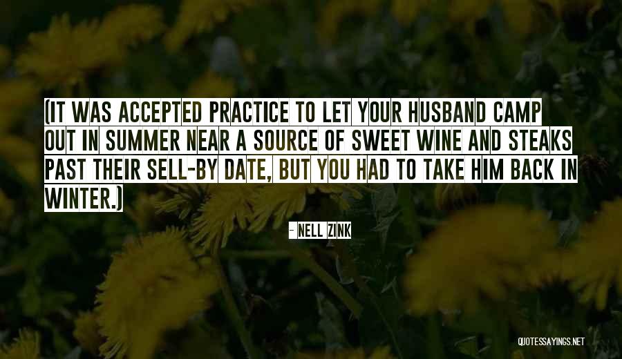 Olmaliydin Quotes By Nell Zink Olmaliydin Quotes By Nell Zink