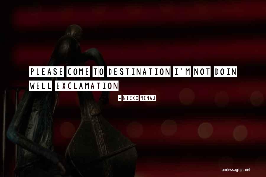Olmasa Da Quotes By Nicki Minaj Olmasa Da Quotes By Nicki Minaj