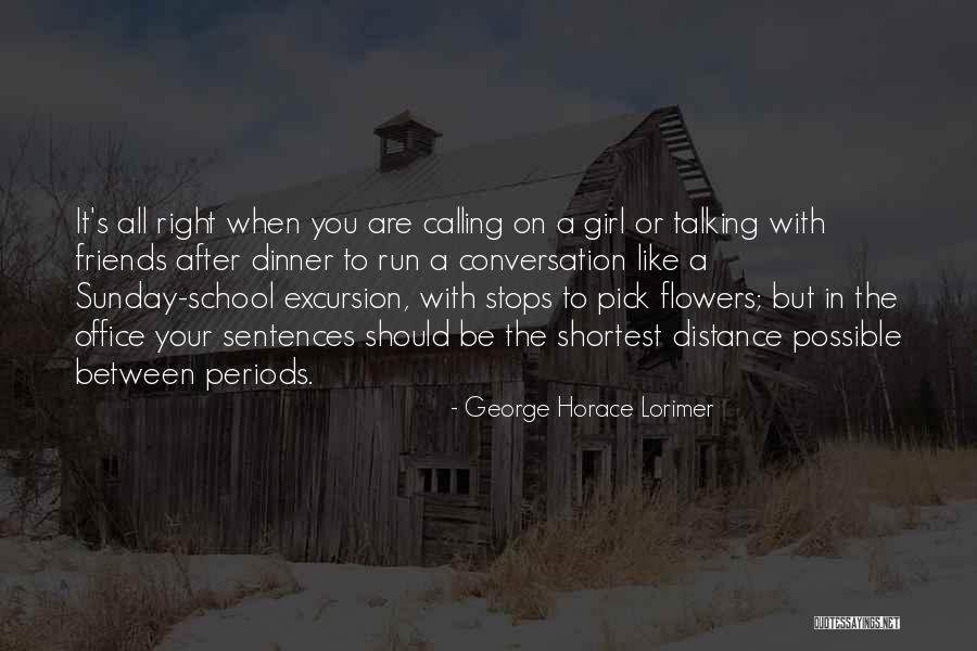 Olmazor Quotes By George Horace Lorimer Olmazor Quotes By George Horace Lorimer