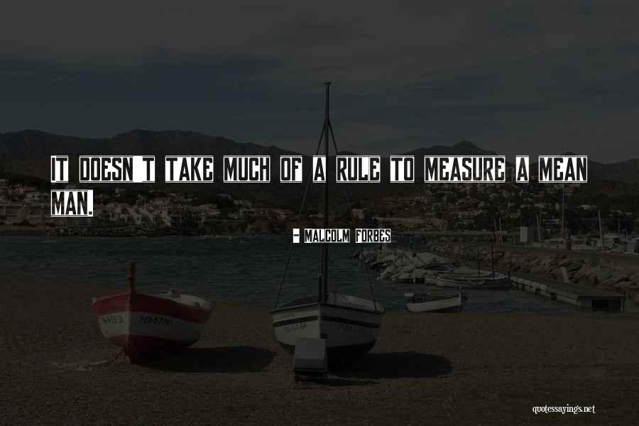 Olmazor Quotes By Malcolm Forbes Olmazor Quotes By Malcolm Forbes
