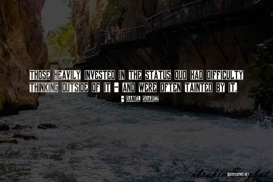 Olmedo Saenz Quotes By Daniel Suarez Olmedo Saenz Quotes By Daniel Suarez