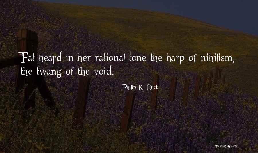 Olmstead Act Quotes By Philip K. Dick
